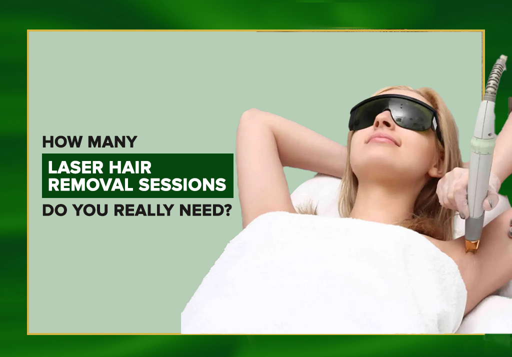 How Many Laser Hair Removal Sessions You Actually Need